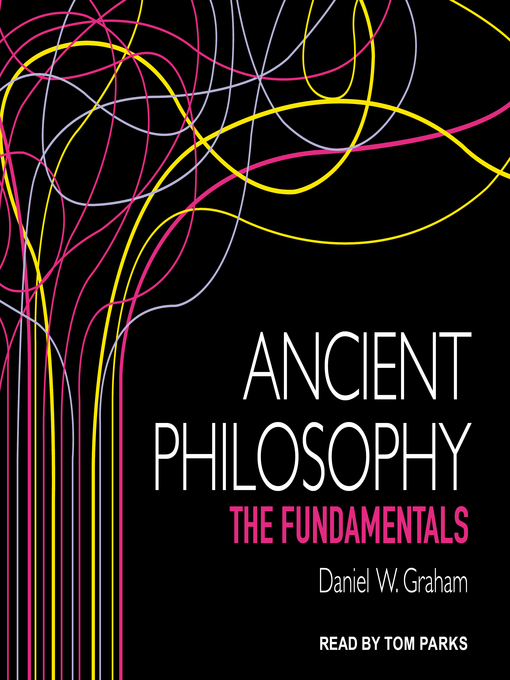 Title details for Ancient Philosophy by Daniel W. Graham - Wait list